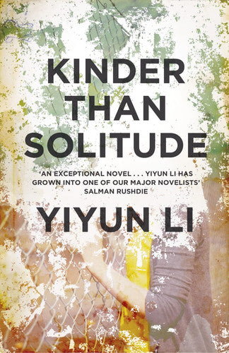 Kinder Than Solitude