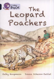 The Leopard Poachers: Band 16/Sapphire (Collins Big Cat)