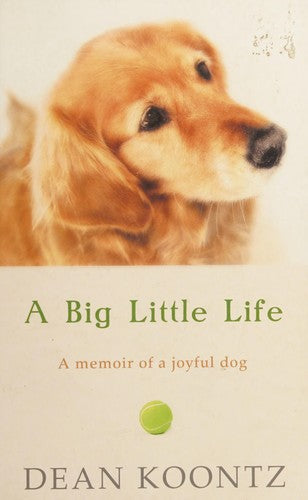 A Big Little Life
