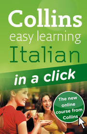 Italian in a Click (Collins Easy Learning Italian)
