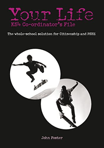 Your Life – KS4 Co-ordinator’s File