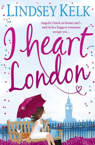 I Heart London: A sparkling, hilarious romcom (I Heart Series, Book 5)