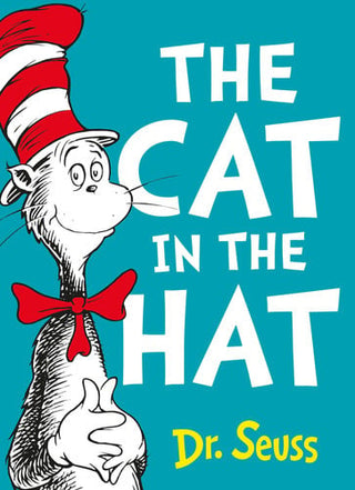 The Cat in the Hat: The classic funny children's book from Dr Seuss perfect for early readers ages 3 – 7