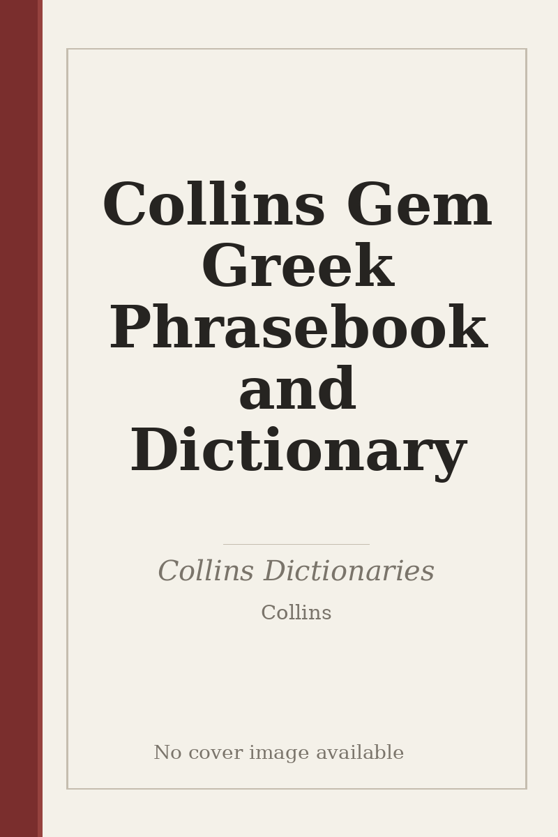Collins Gem Greek Phrasebook and Dictionary - no cover image available