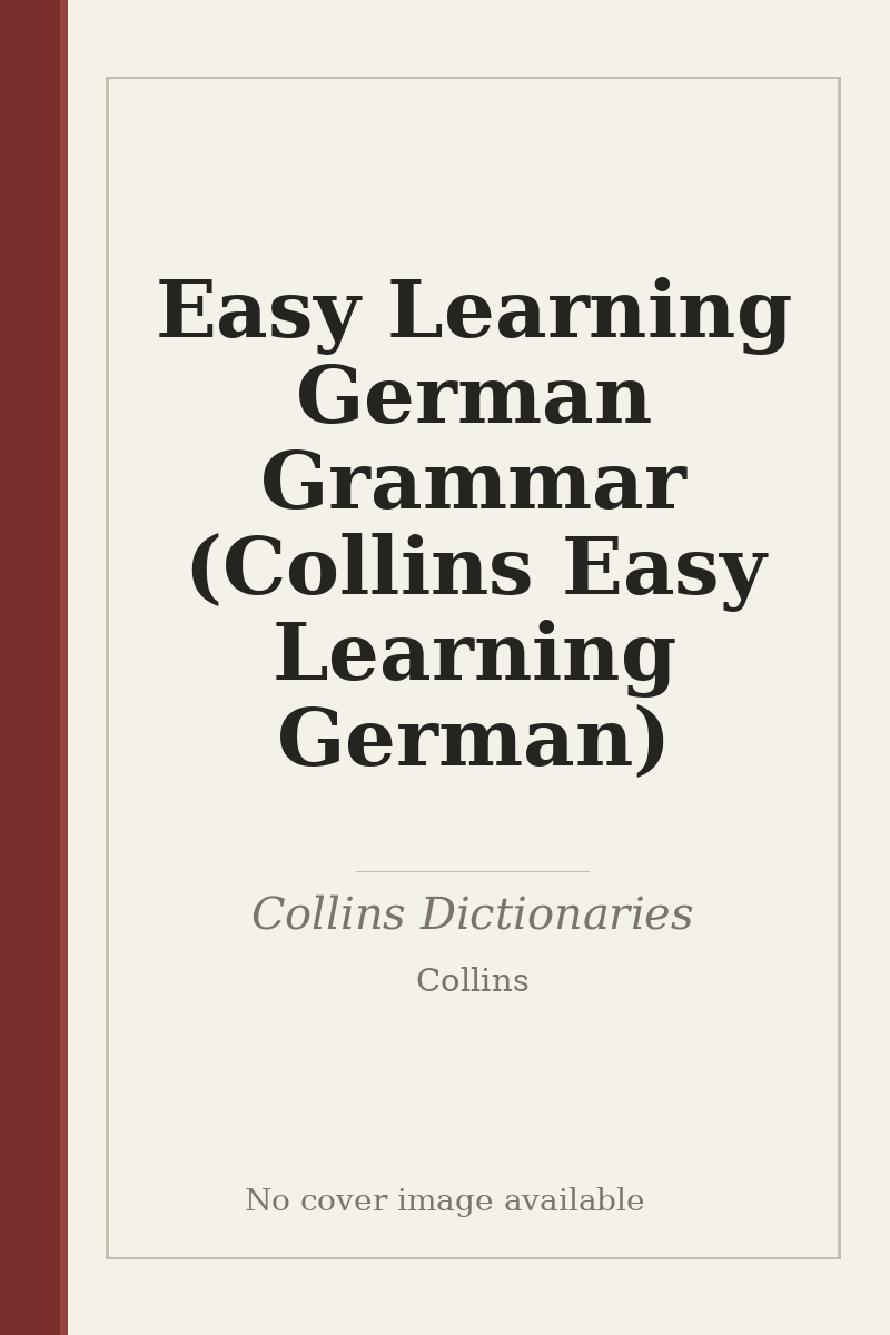 Easy Learning German Grammar (Collins Easy Learning German) - no cover image available