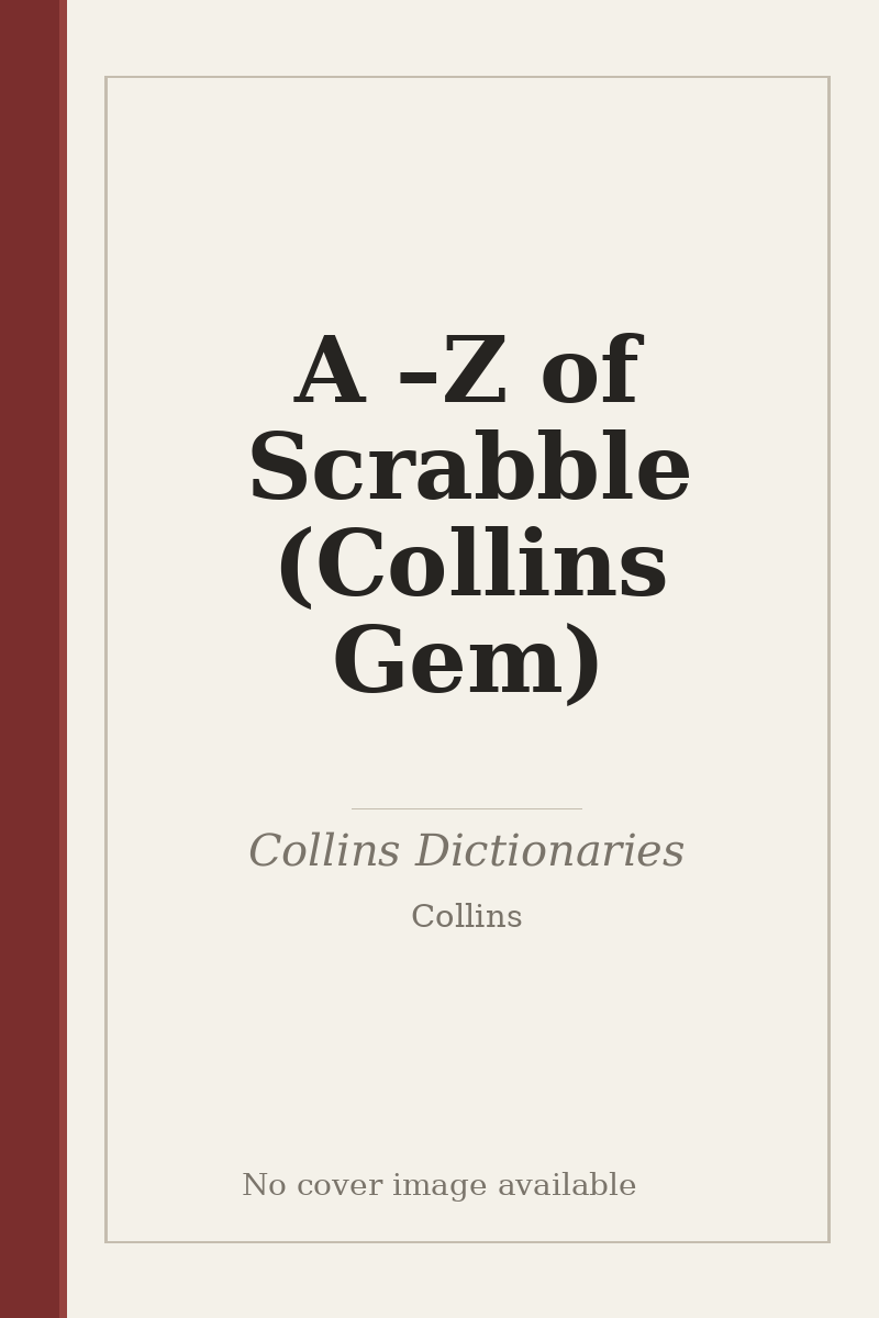 A –Z of Scrabble (Collins Gem) - no cover image available