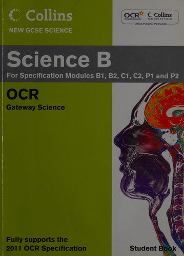 Science Student Book: OCR Gateway (Collins GCSE Science 2011)