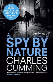 A Spy by Nature: A gripping novel of political espionage novel