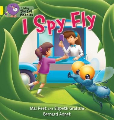 I Spy Fly: Band 03/Yellow (Collins Big Cat Phonics)