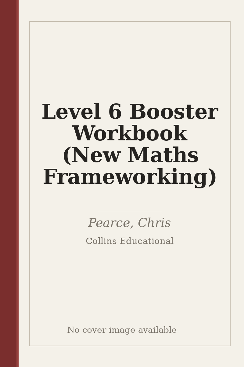 Level 6 Booster Workbook (New Maths Frameworking) - no cover image available