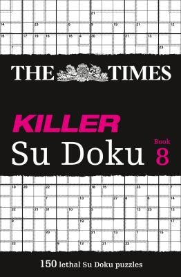 The Times Killer Su Doku Book 8