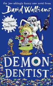 Demon Dentist: A book by David Walliams