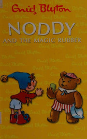 Noddy and the Magic Rubber