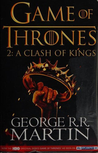 A Clash of Kings: Game of Thrones Season Two: The bestselling classic epic fantasy series behind the award-winning HBO and Sky TV show and phenomenon GAME OF THRONES (A Song of Ice and Fire)