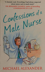 Confessions of a Male Nurse (Confessions Series) (The Confessions Series)