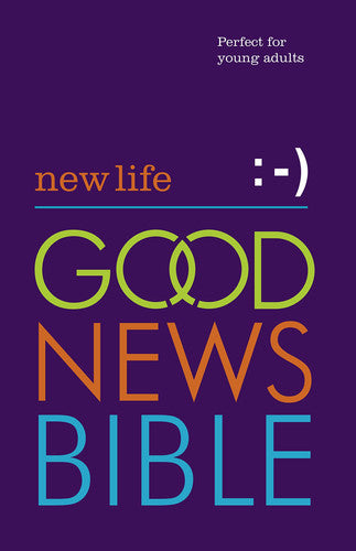 New Life Good News Bible (GNB): Perfect for young adults