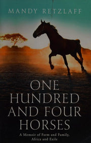 One Hundred and Four Horses