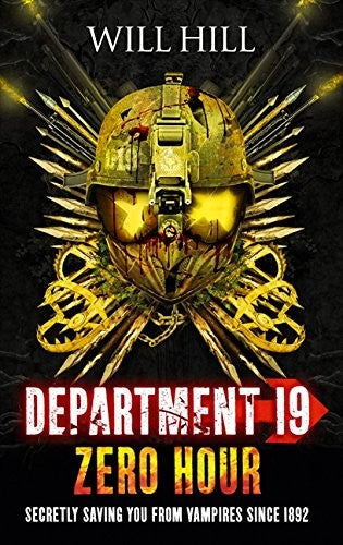 Zero Hour: Book 4 (Department 19)