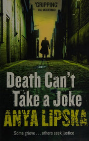 DEATH CAN’T TAKE A JOKE: Book 2 (Kiszka & Kershaw)