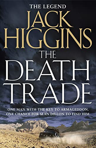 The Death Trade: Book 20 (Sean Dillon Series)