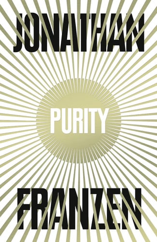 Purity: A Sunday Times Bestseller Psychological Mystery About a Young Woman Searching for Her Father