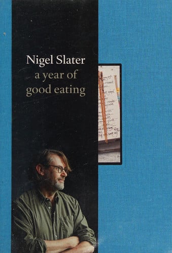 A Year of Good Eating: The Kitchen Diaries III