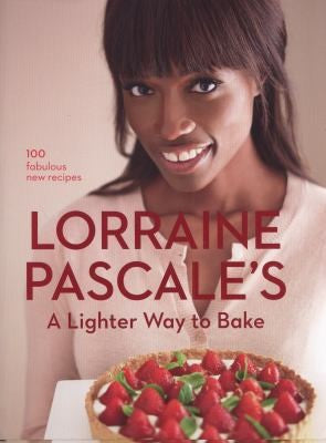 A Lighter Way to Bake: A Healthy Baking Cookbook of Easy Recipes for Sweet and Savory Treats