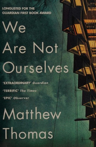 We Are Not Ourselves