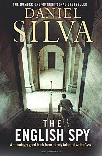 The English Spy: An unputdownable thriller from the New York Times bestselling author