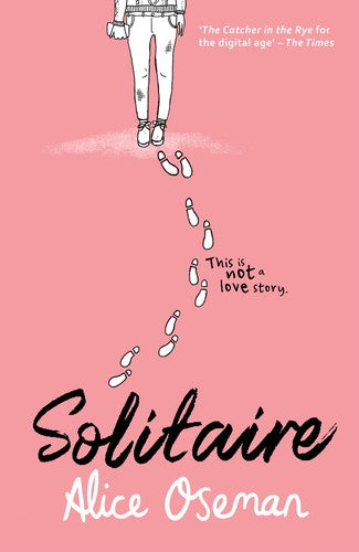 SOLITAIRE: TikTok made me buy it! The teen bestseller from the YA Prize winning author and creator of Netflix series HEARTSTOPPER (Solitaire, 1)