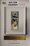 The Mandibles: A Family, 2029–2047