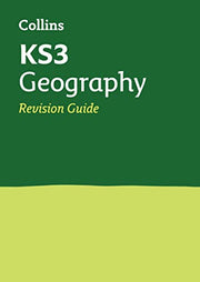 KS3 Geography Revision Guide: Prepare for Secondary School (Collins KS3 Revision)