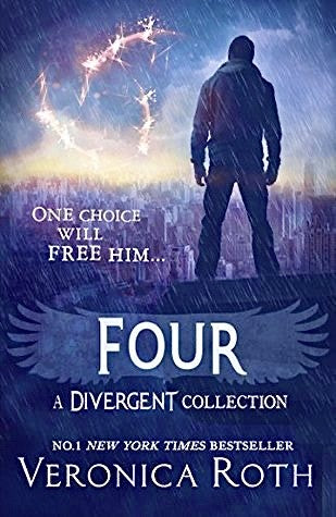 Four: A Divergent Collection: A gripping young adult dystopian book from the Sunday Times bestselling author