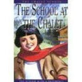 The School at the Chalet