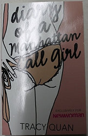 DIARY OF A MANHATTAN CALL GIRL.
