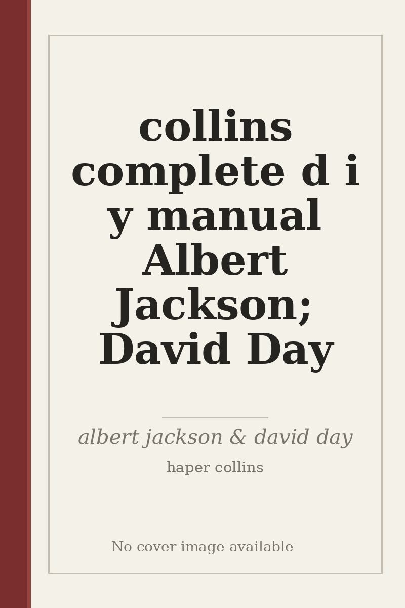 collins complete d i y manual Albert Jackson; David Day - no cover image available