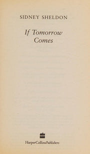 IF TOMORROW NEVER COMES.