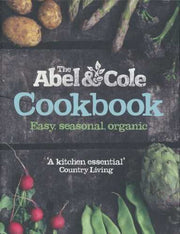 The Abel & Cole Cookbook: Easy, Seasonal, Organic