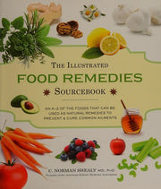 The Illustrated Food Remedies Sourcebook (RRP £20.00)