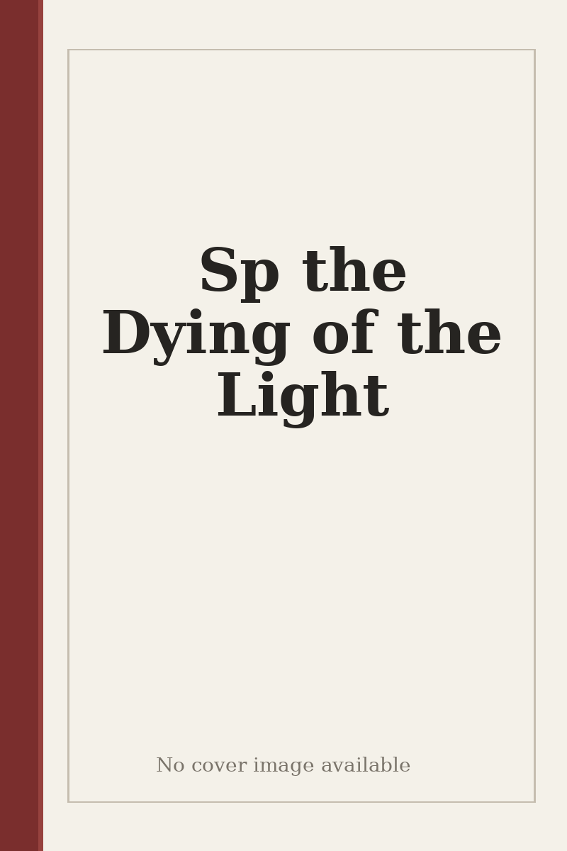 Sp the Dying of the Light - no cover image available