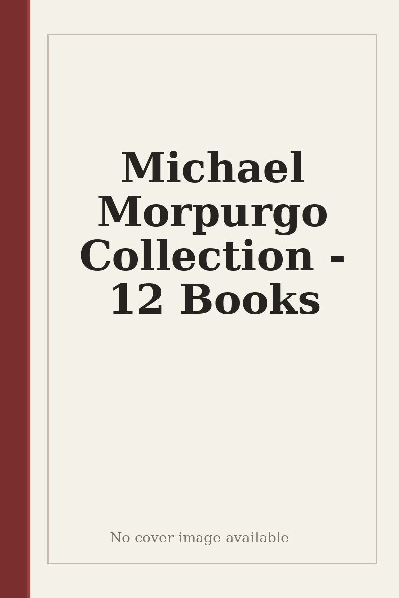Michael Morpurgo Collection - 12 Books - no cover image available