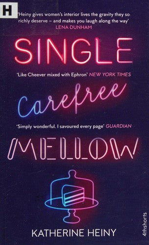Single, Carefree, Mellow