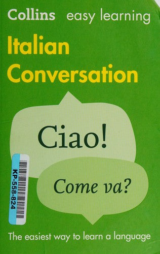 Easy Learning Italian Conversation: Trusted support for learning