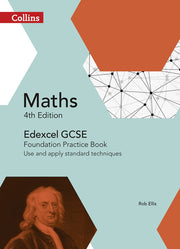 GCSE Maths Edexcel Foundation Practice Book: Use and Apply Standard Techniques (Collins GCSE Maths)