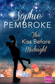 THE KISS BEFORE MIDNIGHT: A Christmas Romance: A heartwarming Christmas romantic comedy