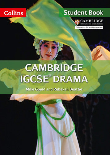 Cambridge IGCSE™ Drama Student's Book (Collins Cambridge IGCSE™)