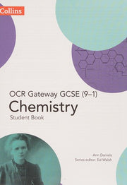 OCR Gateway GCSE Chemistry 9-1 Student Book (GCSE Science 9-1)