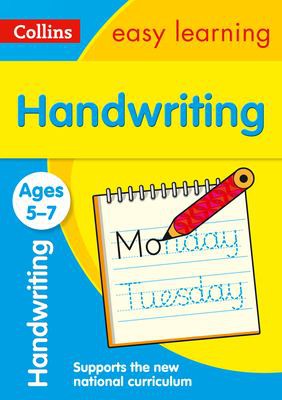 Handwriting Ages 5-7: Prepare for school with easy home learning (Collins Easy Learning KS1)