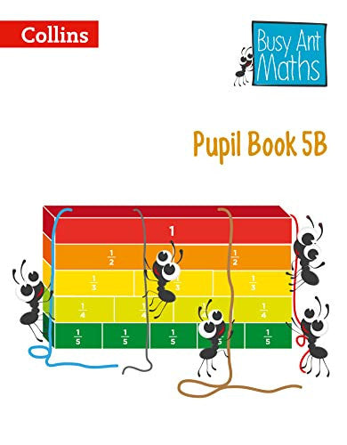 Pupil Book 5B (Busy Ant Maths European edition)