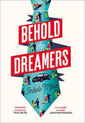 Behold the Dreamers: An Oprah’s Book Club pick
